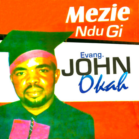 Mezie Ndu Gi