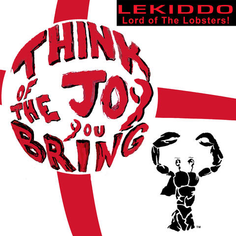 Think Of The Joy You Bring