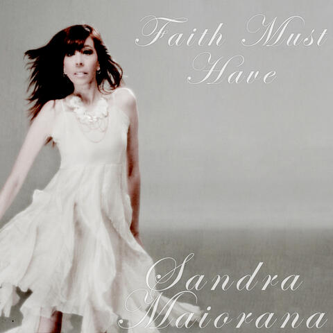 Faith Must Have
