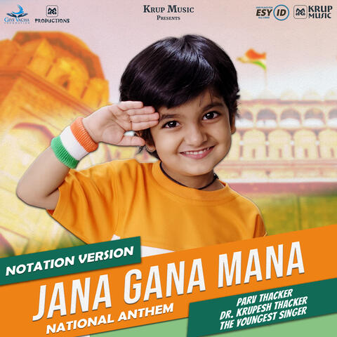 Jana Gana Mana National Anthem