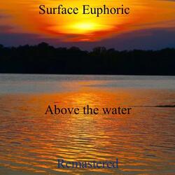Above the water