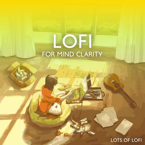 Lofi for Mind Clarity: Study, Work & Reading Books