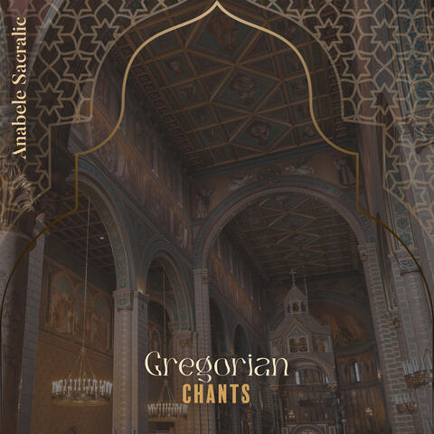 Gregorian Chants: Complete Gregorian Chant Rosary, Voices of Tranquility Gregorian Chants, Sacred Choir Music for Relaxation, Prayer, Meditation & Sleep, Angelic Choir