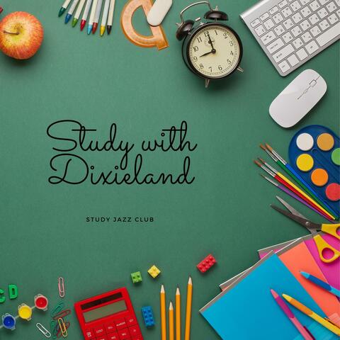 Study with Dixieland Background Jazz