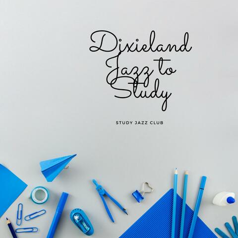 Dixieland Jazz to Study