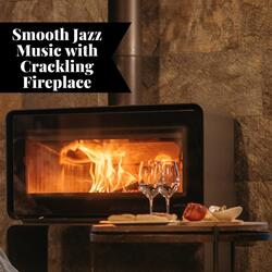 Fireplace Sound, Jazz Without Drums - Chill Jazz Party