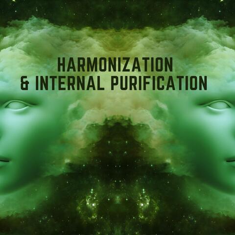 Harmonization & Internal Purification