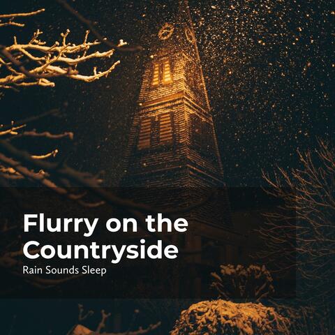 Flurry on the Countryside