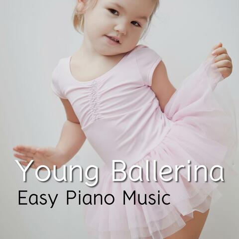 Young Ballerina Easy Piano Music