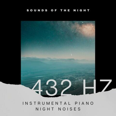 Instrumental 432 Hz Piano (Night Noises)