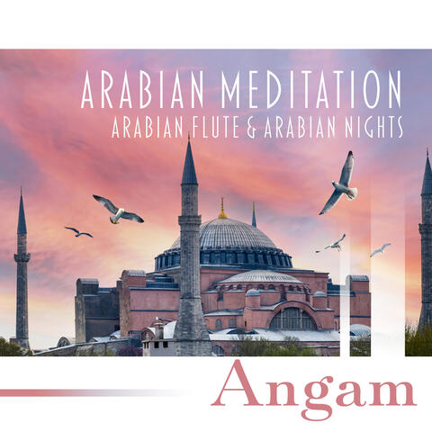 Arabian Meditation: Arabian Flute & Arabian Nights, Arap Müziği, Música Arabe para Bailar, Música Arabe Tradicional, Islamic Chants