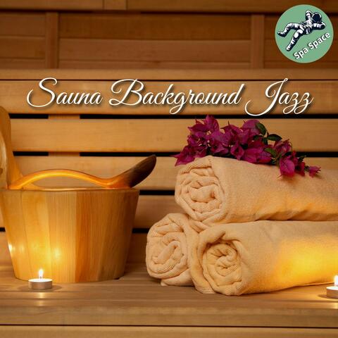 Sauna Background Jazz
