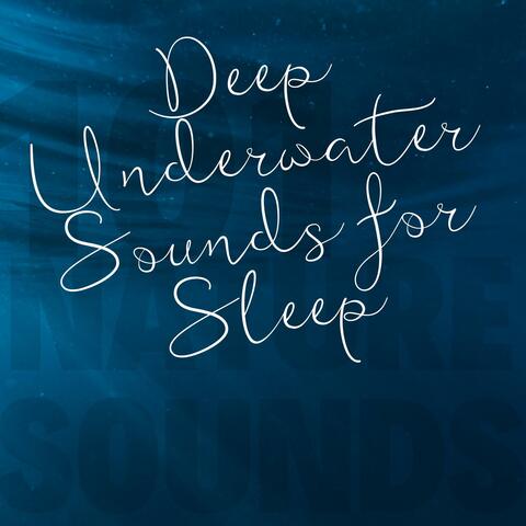 Deep Underwater Sounds for Sleep