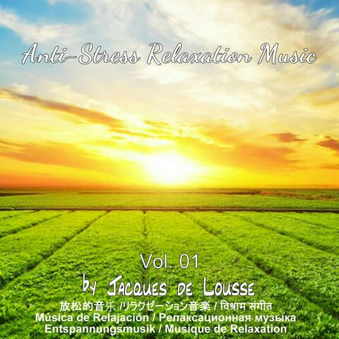 放松的音乐, Anti-Stress Relaxation Music