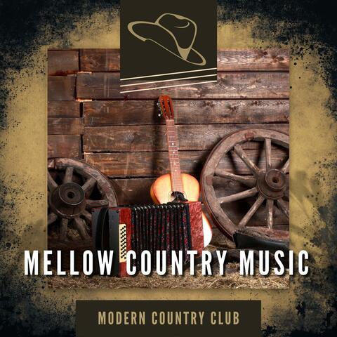 Mellow Country Music
