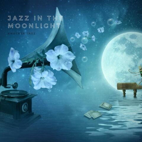 Jazz in the Moonlight