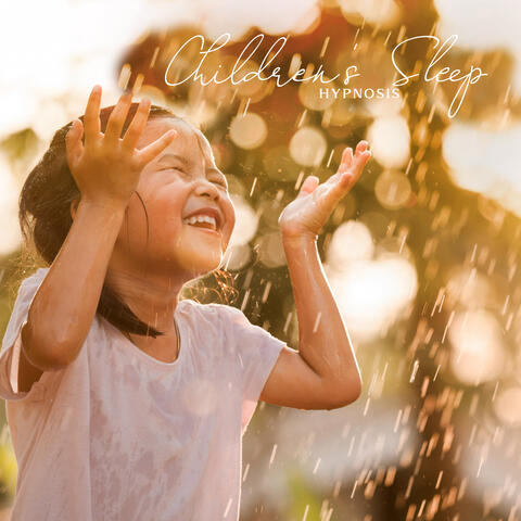 Children's Sleep Hypnosis: Nocturnal Urinary Problems in Children, Healing Childhood Trauma