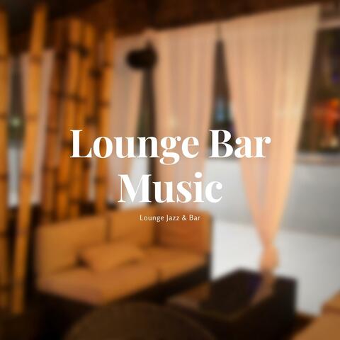 Lounge Bar Music