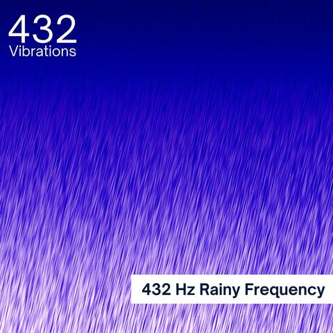 432 Hz Rainy Frequency