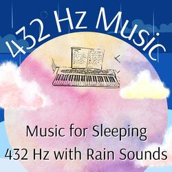 432 Hz Sleep Music for Relaxation (Rain Sound)