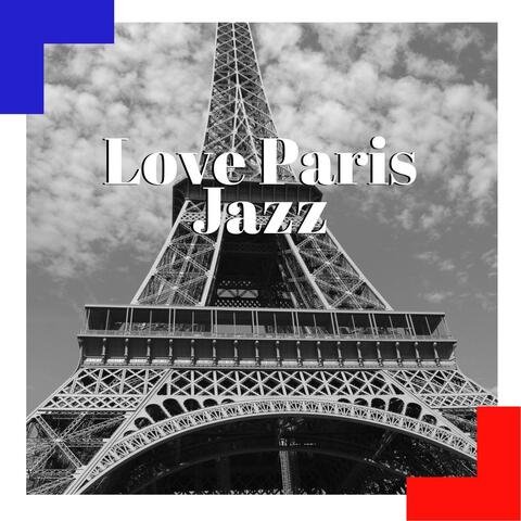 Love Paris Jazz