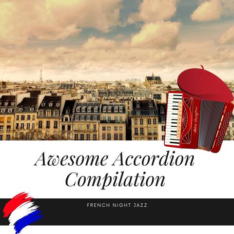Awesome Accordion Compilation