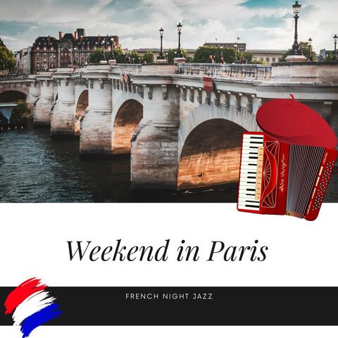 Weekend in Paris