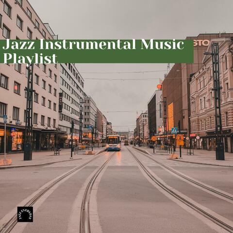 Jazz Instrumental Music Playlist