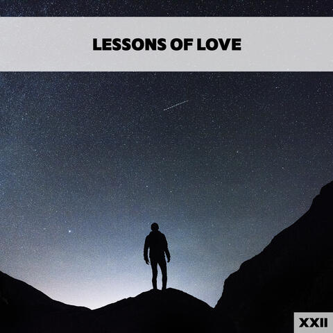 Lessons Of Love XXII