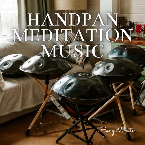 Handpan Meditation Music