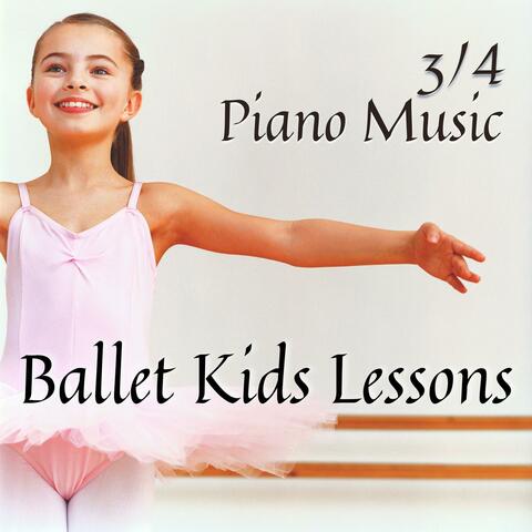 3/4 Piano Music for Ballet Kids Lessons