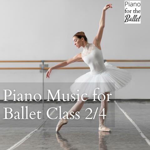 Piano Music for Ballet Class 2/4