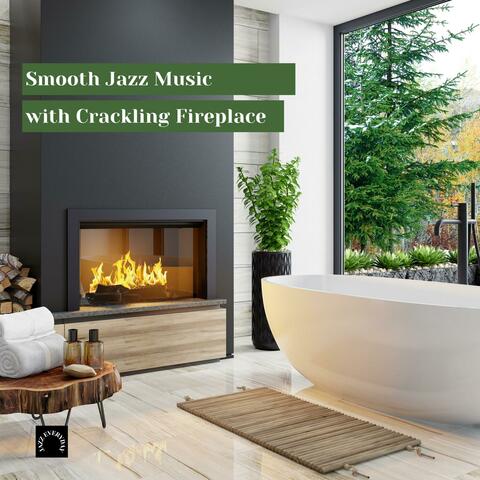 Smooth Jazz Music with Crackling Fireplace