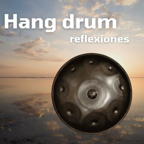 Hang drum reflexiones