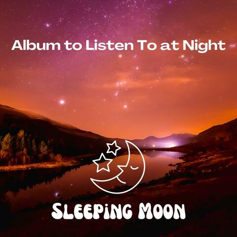 Album to Listen To at Night