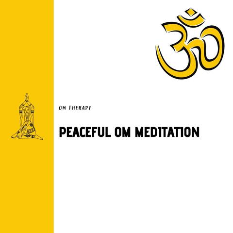 Peaceful OM Meditation