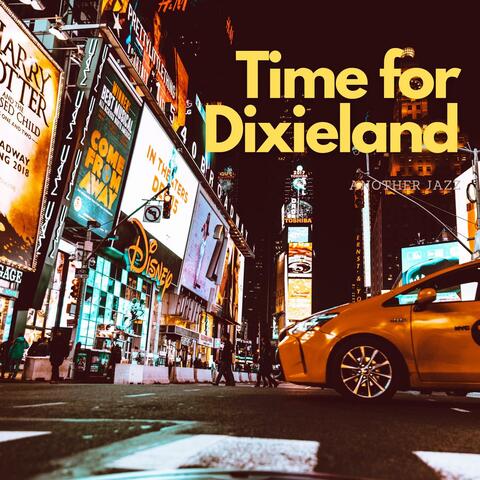 Time for Dixieland