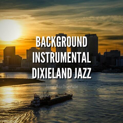 Background Instrumental Dixieland Jazz