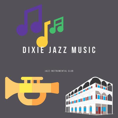 Dixie Jazz Music