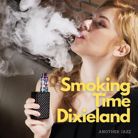 Smoking Time Dixieland