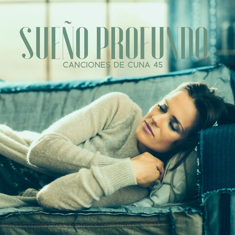 Sueño Profundo: Canciones de Cuna 45 Minuto, Sonidos de la Naturaleza, Musica de Ambiente para Meditacion, Yoga, Spa y Zen
