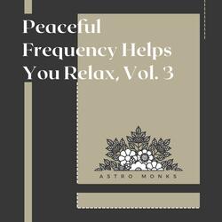 Relaxing the Mind 5-hydroxytryptamine 10 Hz