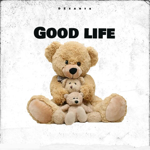 Good Life