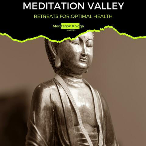 Meditation Valley - Retreats for Optimal Health