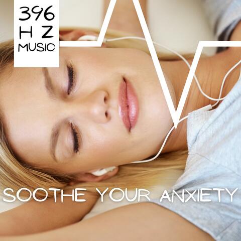 Soothe Your Anxiety