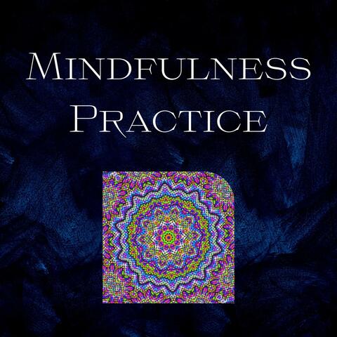 Mindfulness Practice