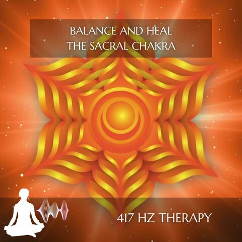Balance and Heal the Sacral Chakra