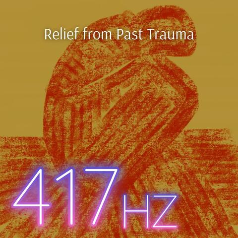 Relief from Past Trauma