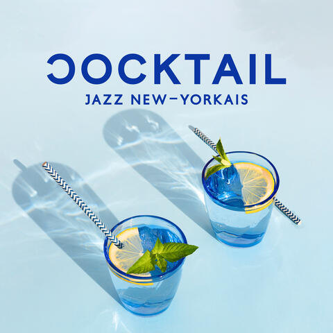 Cocktail jazz new-yorkais: Musique de nuit de fond