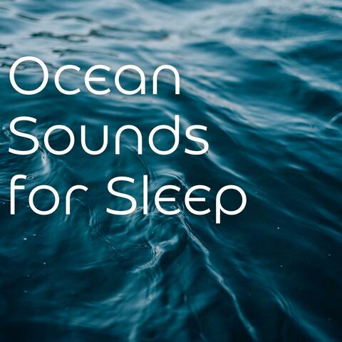 Ocean Sounds for Sleep